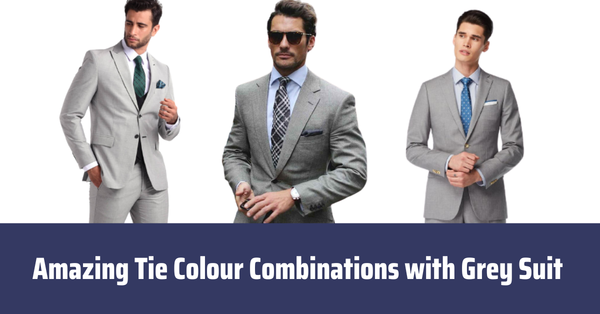 Amazing Tie Colour Combinations with Grey Suit – Flex Suits