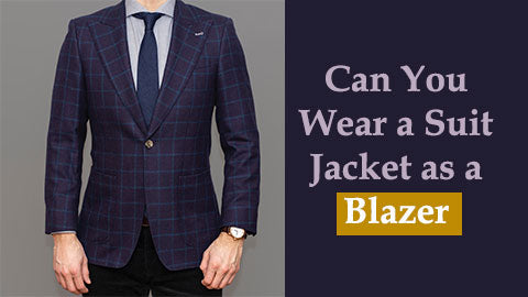 Can You Wear a Suit Jacket as a Blazer – Flex Suits