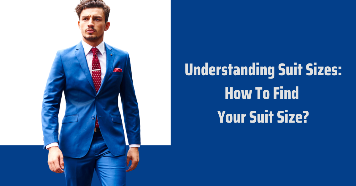 Determine suit 2025 jacket size