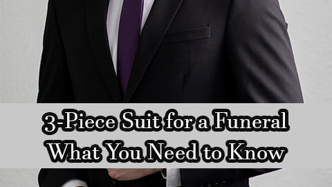 3-Piece Suit for a Funeral