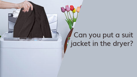 Can you put a suit jacket in the dryer