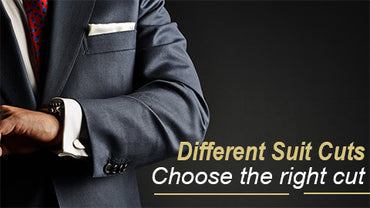 Different Suit Cuts | Choose the Right cut