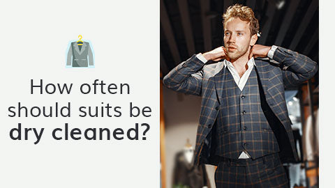 How Often To Dry Clean A Suit?  