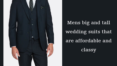 Mens big and tall wedding suits