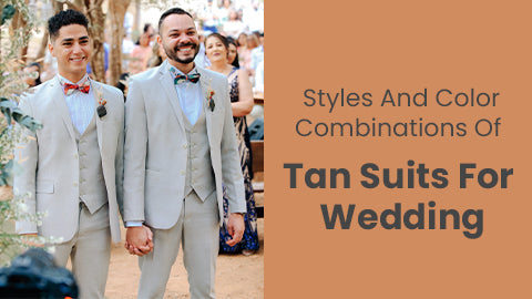 Tan Suits For Wedding