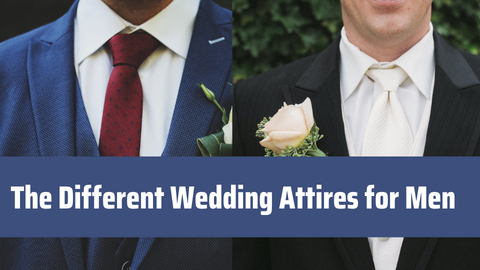 The different Wedding Attires for Men