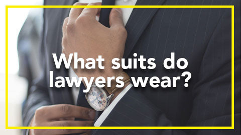 What suits do lawyers wear?
