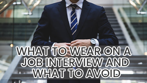 What To Wear On A Job Interview